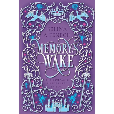 Memory's Wake Omnibus: The Complete Illustrated YA Fantasy Series