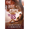 The Way Back To Us