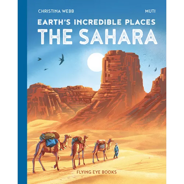 Earth's Incredible Places: Sahara
