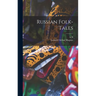 Russian Folk-tales