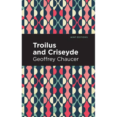 Troilus and Criseyde
