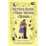 A Witch's Guide to Fake Dating a Demon