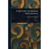 A History of Indian Philosophy