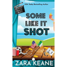 Some Like It Shot (Movie Club Mysteries, Book 6)