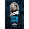 Swanson: The Life and Times of a Victorian Detective