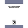 Theory of Differential Equations. by Andrew Russell Forsyth.Vol.4