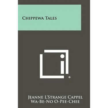 Chippewa Tales