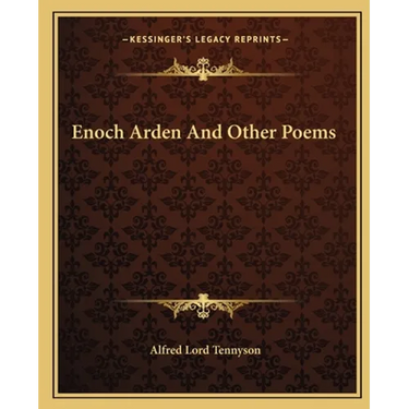 Enoch Arden and Other Poems