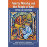 Priestly Ministry and the People of God: Hopes and Horizons