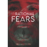 (Ir)Rational Fears
