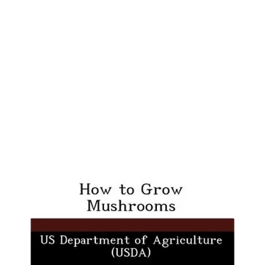 How to Grow Mushrooms