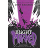 Blight Marked