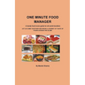 One Minute Food Manager
