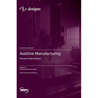 Additive Manufacturing: Process Optimisation