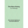 The New Poetry: An Anthology