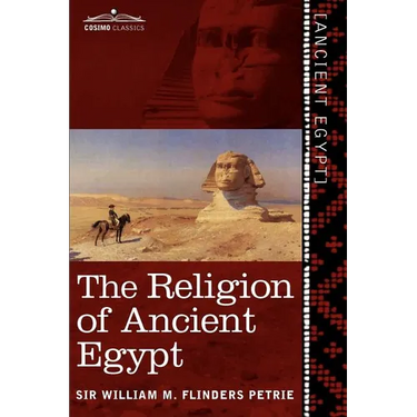 The Religion of Ancient Egypt