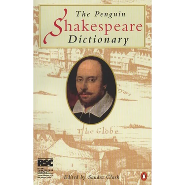The Penguin Shakespeare Dictionary