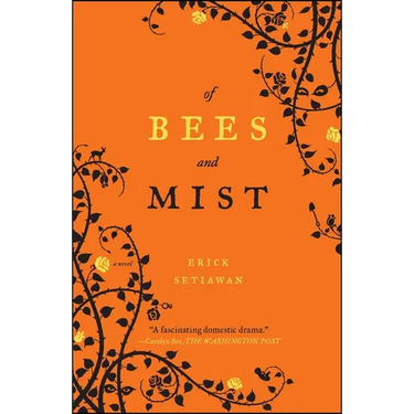 Of Bees and Mist