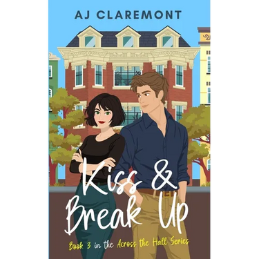 Kiss & Break Up: A Steamy Workplace Enemies-to-Lovers Novella