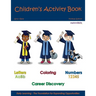 Children's Activity Book - Football Edition: Early Childhood Learning Activity Books for Girls and Boys