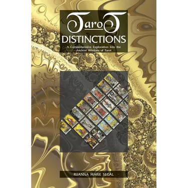 Tarot Distinctions: A Comprehensive Exploration of the Ancient Wisdom of Tarot
