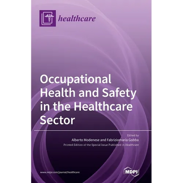 Occupational Health and Safety in the Healthcare Sector