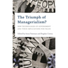The Triumph of Managerialism?: New Technologies of Government and Their Implications for Value