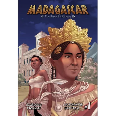 Madagascar, Vol 1: The Rise of a Queen