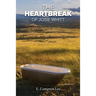 The Heartbreak of Josie Whitt