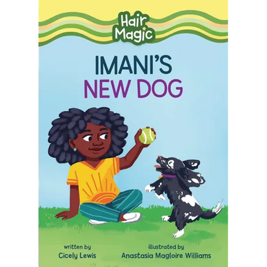 Imani's New Dog