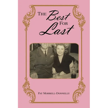 The Best for Last