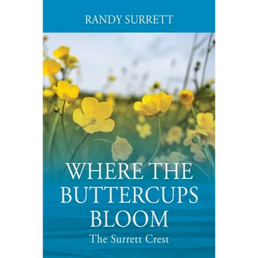 Where the Buttercups Bloom: The Surrett Crest