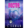 Doctor Scandalous: Special Edition Cover