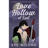 Love Hollow at Last
