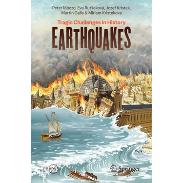 Earthquakes: Tragic Challenges in History