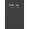 To-Do List Prioritize Task: Personal and Business Activities with Level of Importance, Things to Accomplish, Easy Glance, 6x9 inch, Cream Paper (D