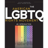 The American LGBTQ Rights Movement: An Introduction