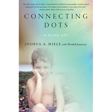 Connecting Dots: A Blind Life