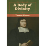 A Body of Divinity