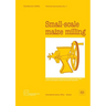 Small-scale maize milling (Technology Series. Technical Memorandum No.7)