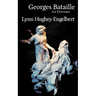 Georges Bataille: An Epitome