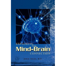 Exploring the Mind-Brain Connection