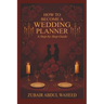 How to Become a Wedding Planner: A Step-by-Step Guide