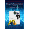 Diary of a Roblox Hacker 3: Ultimate Fright