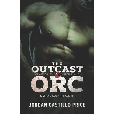 The Outcast Orc: MM Fantasy Romance