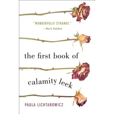The First Book of Calamity Leek