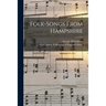 Folk-songs From Hampshire