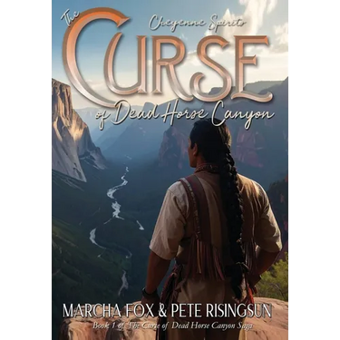 The Curse of Dead Horse Canyon: Cheyenne Spirits