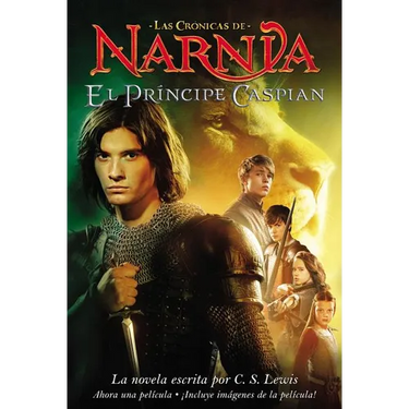 El Principe Caspian: Prince Caspian (Spanish Edition)