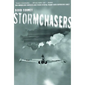 Stormchasers: The Hurricane Hunters and Their Fateful Flight Into Hurricane Janet (Revised)